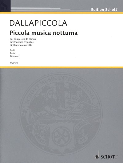 L. Dallapiccola: Piccola musica notturna, Kamo (Stsatz)