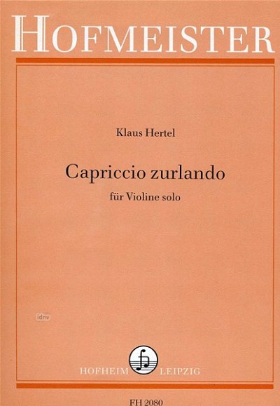 K. Hertel: Capricio Zurlando für Violine