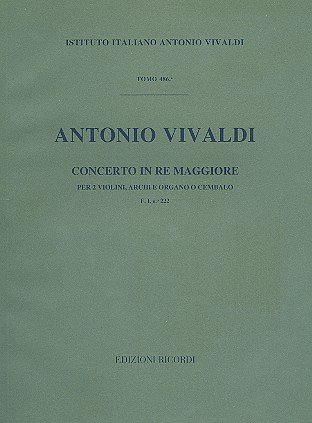 A. Vivaldi: Concerto Per 2 Violini, Archi E BC: In R (Part.)