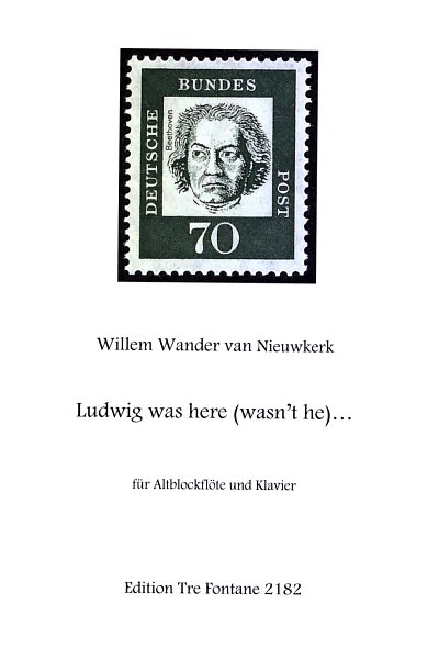 Nieuwkerk Willem Wander Van: Ludwig Was Here (Wasn't He)