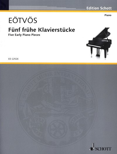 P. Eoetvoes: Fuenf fruehe Klavierstuecke, Klav