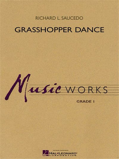 R. Saucedo: Grasshopper Dance, Blaso (Part.)