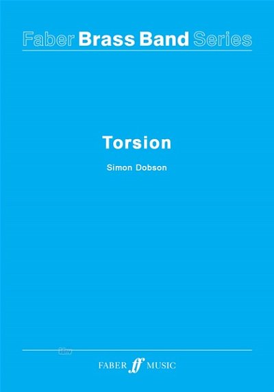 S. Dobson: Torsion, Brassb (Pa+St)