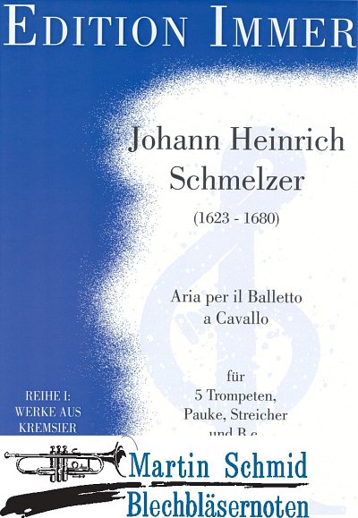 J.H. Schmelzer: Aria per il Balletto a Cavallo, 5TrpPkStrBc