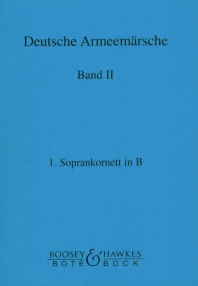 F. Deisenroth: Deutsche Armeemärsche Band 2, Blask (Flhrn1)