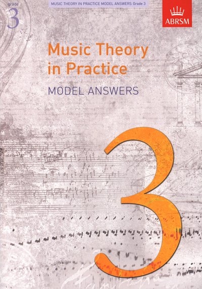 Music Theory in Practice Model Answers, Grade 3