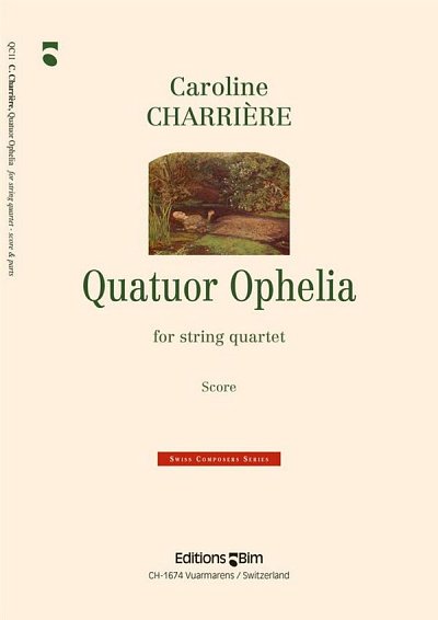 C. Charrière: Quatuor Ophelia, 2VlVaVc (Stsatz)