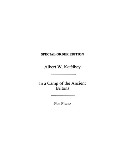 A. Ketèlbey: In A Camp Of The Ancient Britons, Klav