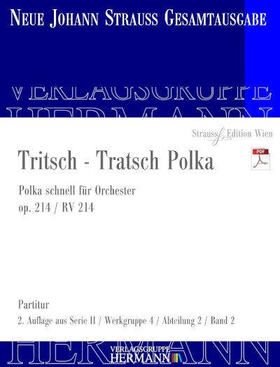 DL: J. Strauß (Sohn): Tritsch - Tratsch Polka, Orch (Part.)