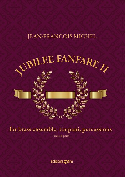 J. Michel: Jubilee Fanfare II, 13BlechPauPe (Pa+St)