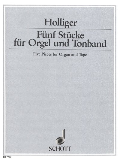 H. Holliger: Fünf Stücke 