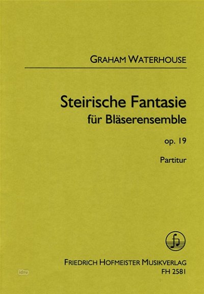 G. Waterhouse: Steirische Fantasie op.19 für Bläser (Part.)