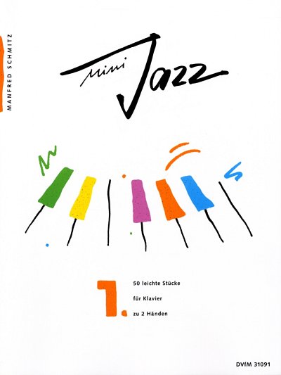 M. Schmitz: Mini Jazz 1