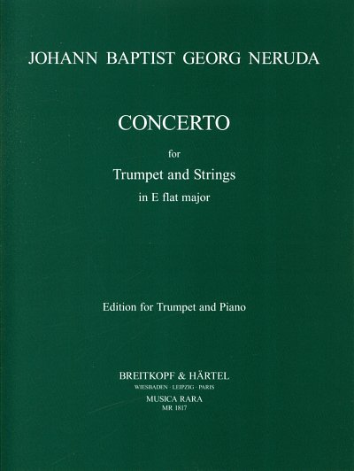 Neruda Johann Baptist Georg: Konzert Es-Dur - Trp Str