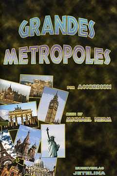Herm Michael: Grandes Metropoles