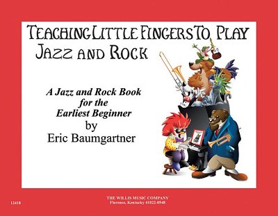 E. Baumgartner: Teaching Little Fingers to Play Jazz a, Klav