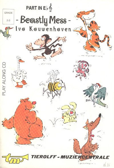 I. Kouwenhoven: Beastly Mess, MelEs (+CD)