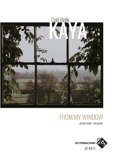 C.R. Kaya: From My Window