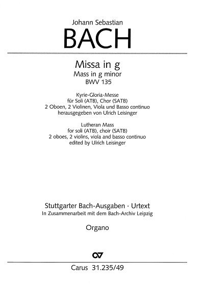 J.S. Bach: Missa in g BWV 235; Kyrie-Gloria-Messe (Lutherisc