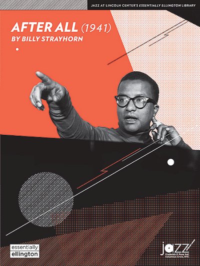 B. Strayhorn: After All, Jazzens (Part.)