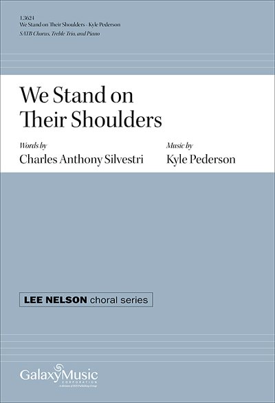 K. Pederson: We Stand on Their Shoulders (Chpa)