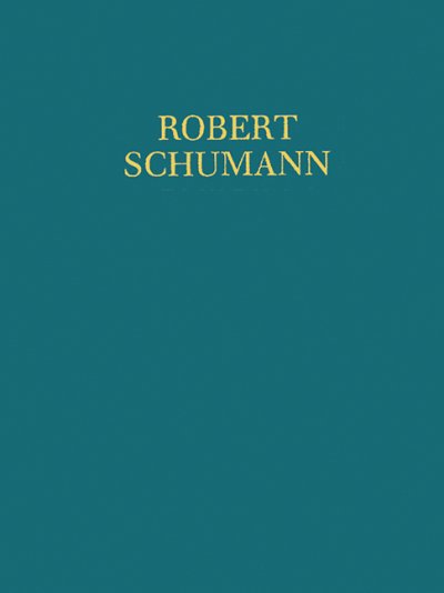 R. Schumann: Lieder und Gesänge für Solostimmen