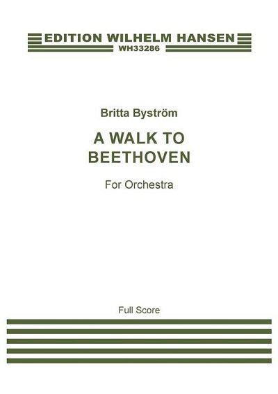 B. Byström: A Walk To Beethoven, Sinfo (Part.)