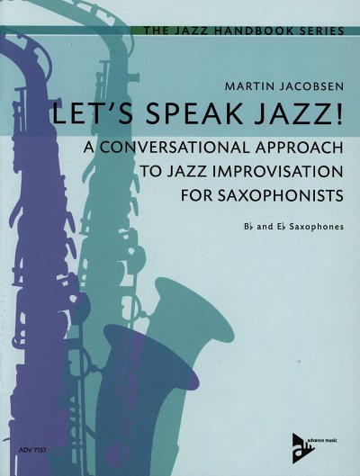 M. Jacobsen: Let's Speak Jazz!, Sax