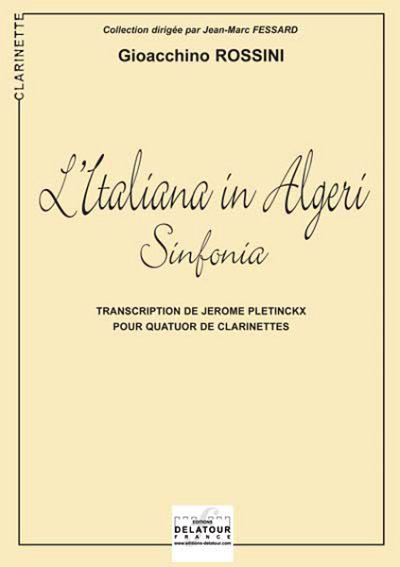 ROSSINI Gioachino: L'Italiana in Algeri (Sinfonia) für Klarinettenquartett