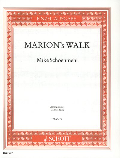 M. Schoenmehl: Marion's Walk , Klav