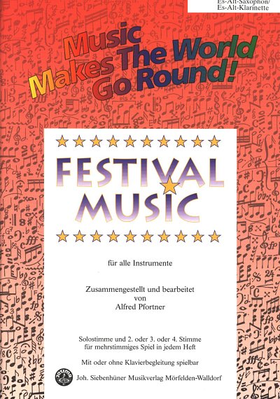 A. Pfortner: Festival Music Music Makes The World Go Round