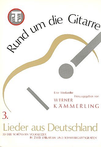 Kaemmerling Werner: Rund Um Die Gitarre 3 - Lieder
