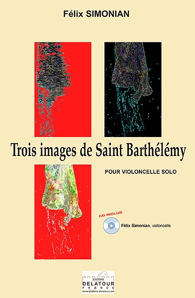 SIMONIAN Félix: Trois images de Saint Barthélémy für Violonc