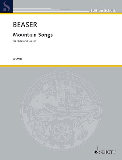 DL: R. Beaser: Mountain Songs, FlGit (Sppa)