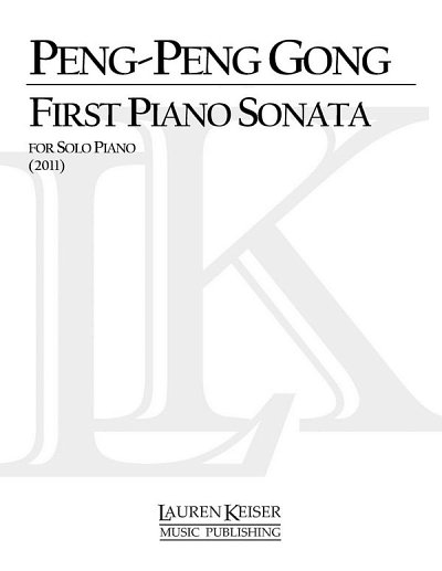 P. Gong: First Piano Sonato