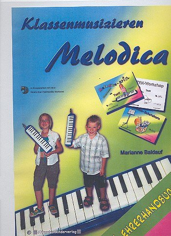 M. Baldauf: Klassenmusizieren Melodica