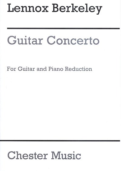 L. Berkeley: Concerto For Guitar And Orchestra Op.88
