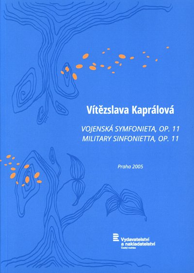 V. Kaprálová: Militär-Symfonietta, Sinfo (Part.)