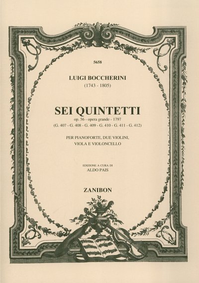 L. Boccherini: 6 Quintet Op. 56 (1797) Opera Grande (Stsatz)