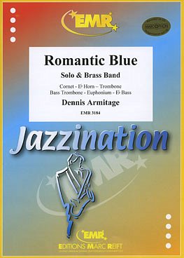 D. Armitage: Romantic Blue, MelCBEsBlaso (Pa+St)