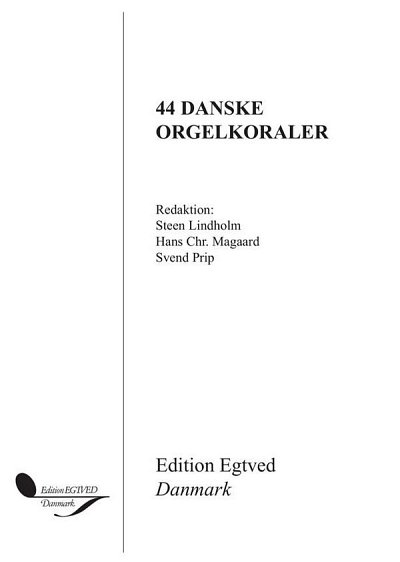 44 Danske Orgelkoraler, Org