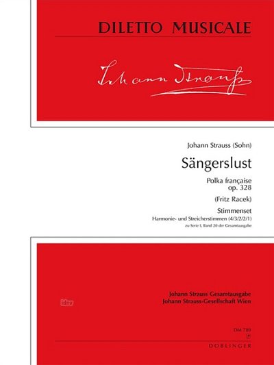 J. Strauss (Sohn): Saengerslust Polka Francaise Op 328 Dilet