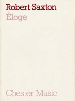 R. Saxton: Eloge (Full Score) (Part.)
