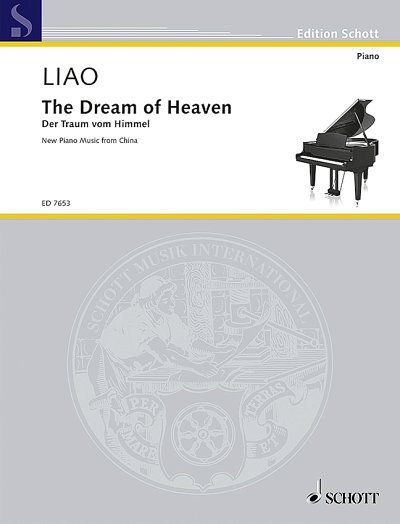 Liao, Naixiong: The Dream of Heaven