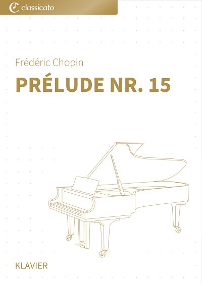 F. Chopin: Prélude Nr. 15