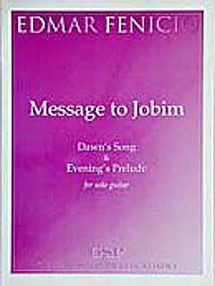 Message To Jobim, Evening Prelude und Dawn Song, Git