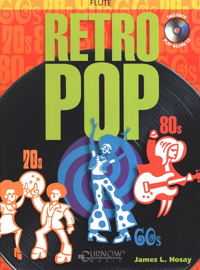 J.L. Hosay: Retro Pop, Fl (+CD)