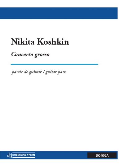 N. Koshkin: Concerto grosso