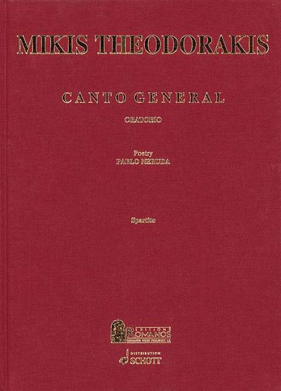 M. Theodorakis: Canto General