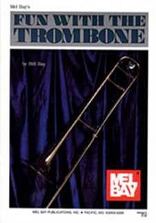 Bay Bill: Fun With The Trombone